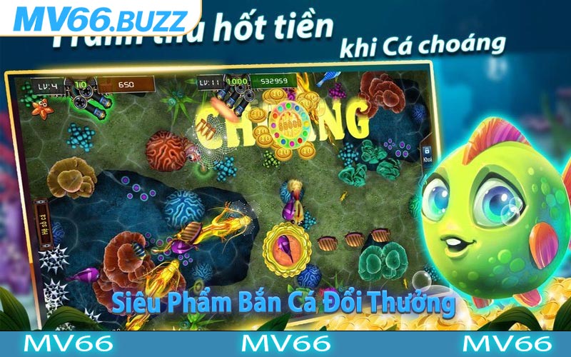 Siêu Phẩm Bắn Cá Đổi Thưởng